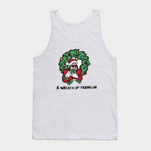 a wreath of franklin Tank Top